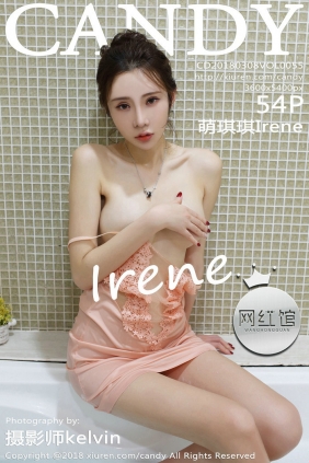 [CANDY]糖果画报 2018.03.08 Vol.055 萌琪琪Irene [54P130MB]